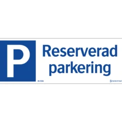 Skylt Systemtext Reserverad Parkering 297x105 mm